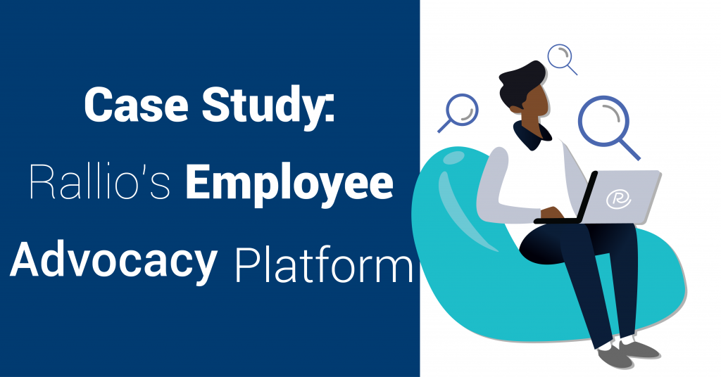Case study: employee advocacy