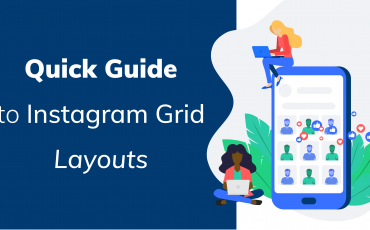 quick guide to instagram grid layouts