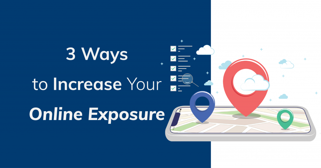 Increase your online exposure