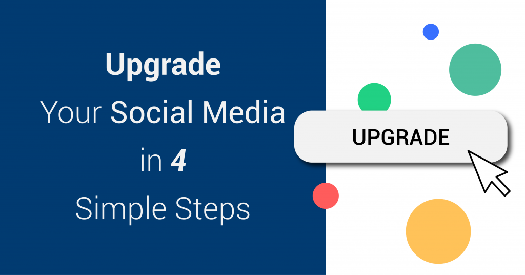 Upgrade your social media