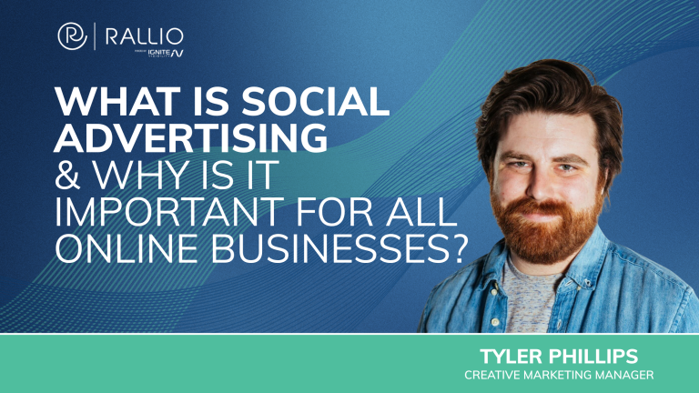 What Is Social Advertising & Why Is It Important for All Online Businesses?