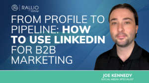From Profile to Pipeline How to Use LinkedIn for B2B Marketing